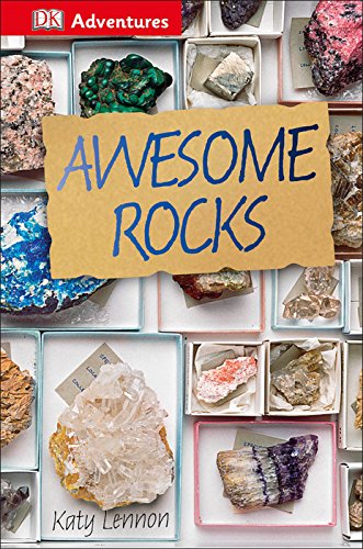Stock image for DK Adventures: Awesome Rocks for sale by Better World Books