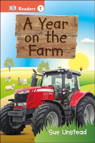 Beispielbild fr DK Readers L1: a Year on the Farm zum Verkauf von Better World Books