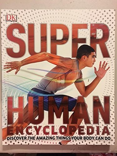 9781465437716: Super Human Encyclopedia