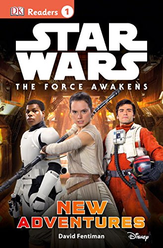 9781465438133: Star Wars: The Force Awakens: New Adventures (DK Readers, Level 1: Star Wars)