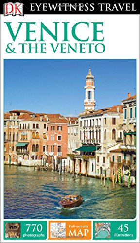9781465438362: Dk Eyewitness Venice & the Veneto (Dk Eyewitness Travel Guide) [Idioma Ingls]