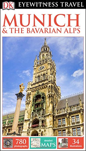 Imagen de archivo de DK Eyewitness Travel Guide: Munich the Bavarian Alps a la venta por Goodwill of Colorado