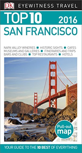 9781465440914: Dk Eyewitness Top 10 2016 San Francisco (Dk Eyewitness Top 10 Travel Guide)