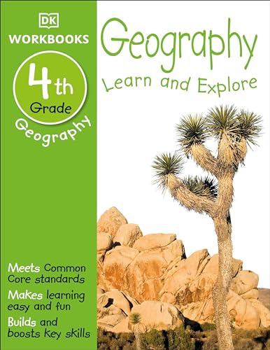 Stock image for DK Workbooks: Geography, Fourth Grade: Learn and Explore for sale by SecondSale