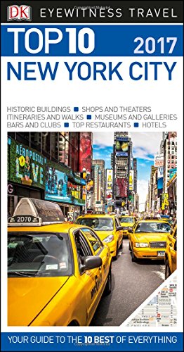 Stock image for Top 10 New York City (Eyewitness Top 10 Travel Guide) for sale by SecondSale