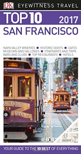 9781465445742: Top 10 San Francisco (Eyewitness Top 10 Travel Guide)