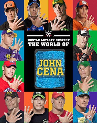 Beispielbild fr Hustle, Loyalty & Respect: The World of John Cena zum Verkauf von WorldofBooks