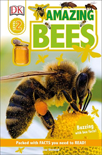 Imagen de archivo de DK Readers L2: Amazing Bees: Buzzing with Bee Facts! (DK Readers Level 2) a la venta por SecondSale