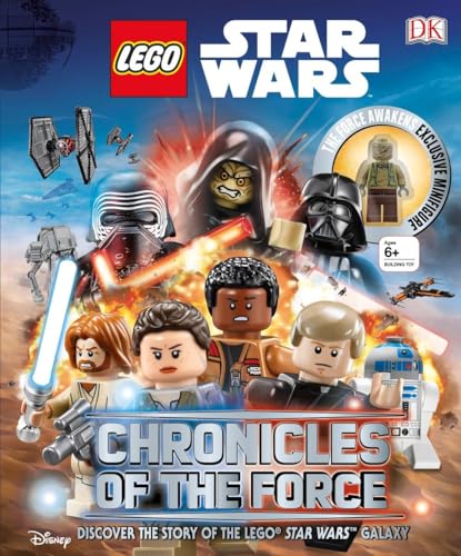 Imagen de archivo de LEGO Star Wars: Chronicles of the Force: Discover the Story of LEGO® Star Wars Galaxy a la venta por HPB Inc.