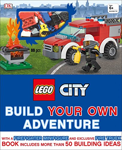 9781465450463: LEGO City: Build Your Own Adventure: With a Firefighter Minifigure and Exclusive Fire Truck (LEGO Build Your Own Adventure)