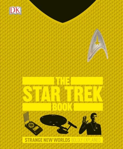 Beispielbild fr The Star Trek Book : Strange New Worlds Boldly Explained zum Verkauf von Better World Books