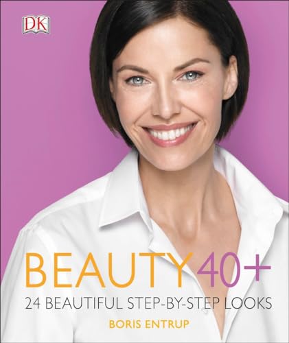 Stock image for Beauty 40+: 24 Beautiful Step-by-Step Looks for sale by BooksRun