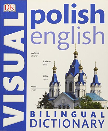 Stock image for Polish-English Bilingual Visual Dictionary for sale by Better World Books: West