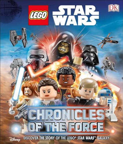 Imagen de archivo de LEGO Star Wars: Chronicles of the Force : Discover the Story of LEGO® Star Wars Galaxy (Library Edition) a la venta por Better World Books: West