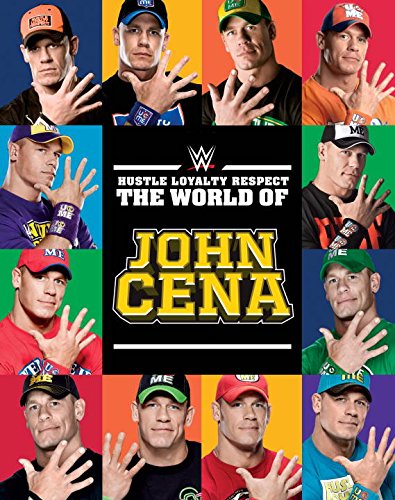 Beispielbild fr Hustle, Loyalty & Respect: The World of John Cena (Library Edition) zum Verkauf von Buchpark