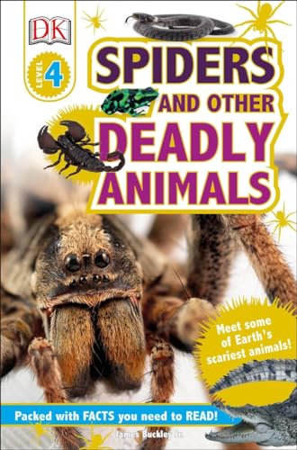 Beispielbild fr DK Readers L4: Spiders and Other Deadly Animals: Meet Some of Earth's Scariest Animals! (DK Readers Level 4) zum Verkauf von Wonder Book