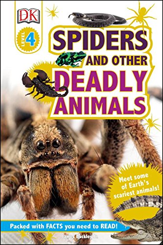 9781465452115: Spiders and Other Deadly Animals (DK Readers, Level 4)