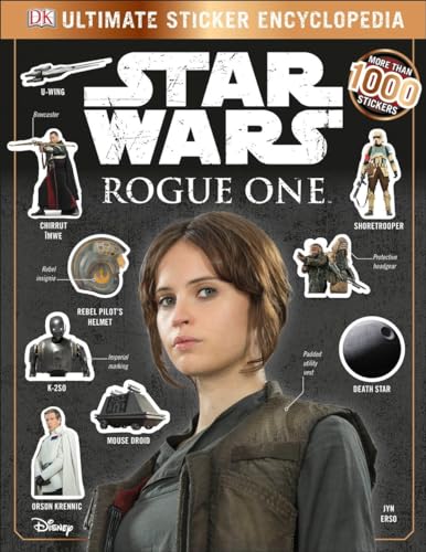 Stock image for Star Wars Rogue One Ultimate Sticker Encyclopedia (DK Ultimate Sticker Encyclopedia) for sale by Dream Books Co.