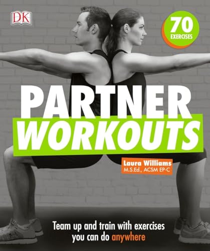 Stock image for Partner Workouts : Team up and Train with Exercises You Can Do Anywhere for sale by Better World Books