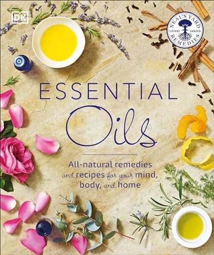 Imagen de archivo de Essential Oils: All-natural remedies and recipes for your mind, body and home a la venta por Shasta Library Foundation