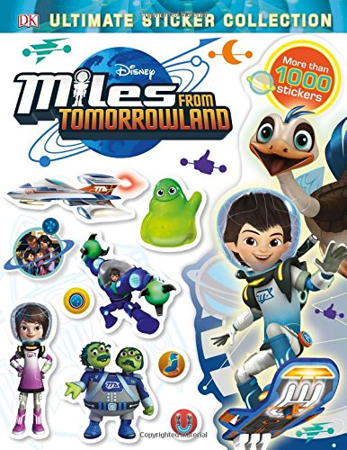 Imagen de archivo de Ultimate Sticker Collection: Miles from Tomorrowland (Ultimate Sticker Collections) a la venta por Orion Tech