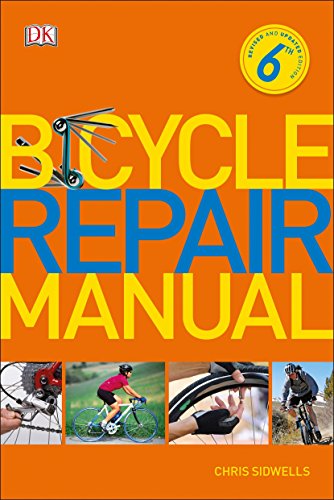 Beispielbild fr Bicycle Repair Manual, 6th Edition zum Verkauf von Better World Books