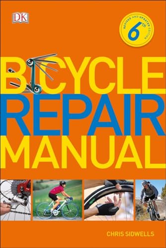 Stock image for Bicycle Repair Manual, 6th Edition for sale by Once Upon A Time Books