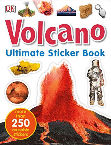 9781465456939: Ultimate Sticker Book: Volcano: More Than 250 Reusable Stickers