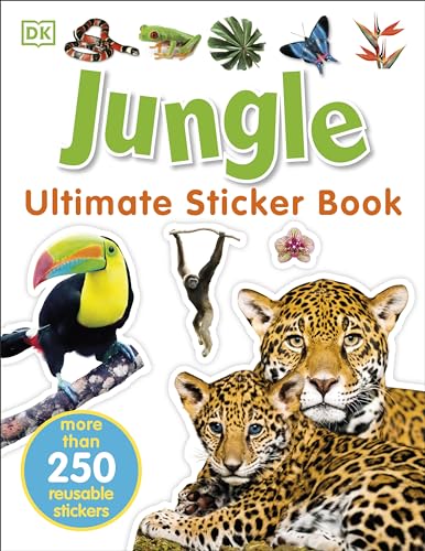 9781465456946: Ultimate Sticker Book: Jungle: More Than 250 Reusable Stickers