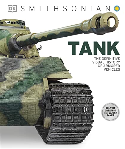 9781465457592: Tank: The Definitive Visual History of Armored Vehicles (DK Definitive Transport Guides)