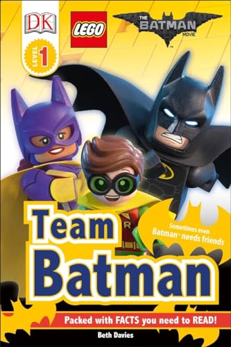 Beispielbild fr DK Readers L1: THE LEGO? BATMAN MOVIE Team Batman: Sometimes Even Batman Needs Friends (DK Readers Level 1) zum Verkauf von SecondSale