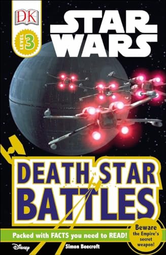 Imagen de archivo de DK Readers L3: Star Wars: Death Star Battles: Beware the Empire's Secret Weapon! (DK Readers Level 3) a la venta por ZBK Books