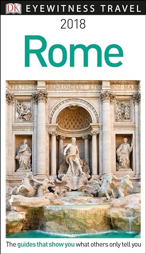 Imagen de archivo de DK Eyewitness Travel Guide Rome: 2018 a la venta por HPB-Ruby