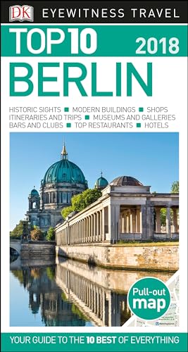 9781465460547: Top 10 Berlin: 2018 (DK Eyewitness Top 10 Travel Guides)