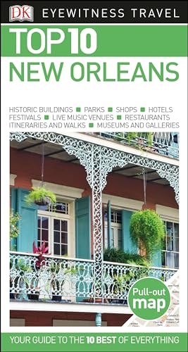 9781465460639: Dk Eyewitness Top 10 New Orleans (Dk Eyewitness Top 10 Travel Guide)