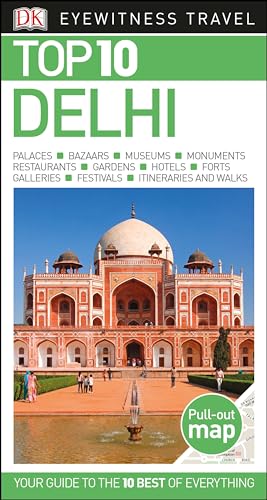 Beispielbild fr Dk Eyewitness Top 10 Delhi (Dk Eyewitness Top 10 Travel Guide) zum Verkauf von WorldofBooks