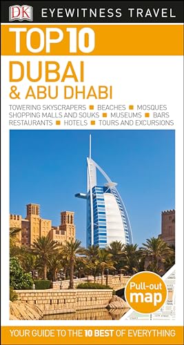 9781465461254: Top 10 Dubai and Abu Dhabi (Dk Eyewitness Top 10 Travel Guide) [Idioma Ingls] (Pocket Travel Guide)