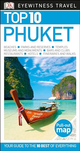 9781465461285: Dk Eyewitness Top 10 Phuket (Dk Eyewitness Top 10 Travel Guide)