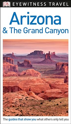 9781465461292: DK Eyewitness Travel Guide: Arizona & the Grand Canyon [Idioma Ingls]