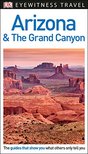 9781465461292: Dk Eyewitness Arizona & the Grand Canyon [Lingua Inglese]