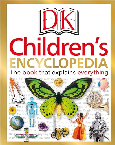 9781465462077: DK Children's Encyclopedia: The Book that Explains Everything