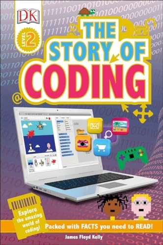 9781465462312: DK Readers L2: Story of Coding (DK Readers Level 2)