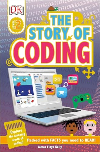 9781465462428: DK Readers L2: Story of Coding
