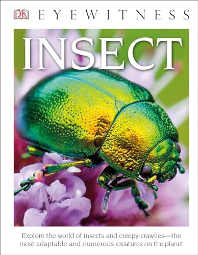 Imagen de archivo de DK Eyewitness Books: Insect (Library Edition) a la venta por Better World Books