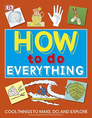 9781465462565: How to Do Everything