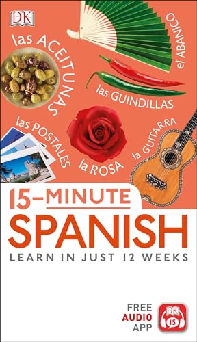 Stock image for 15-Minute Spanish: Learn in Just 12 Weeks for sale by SecondSale