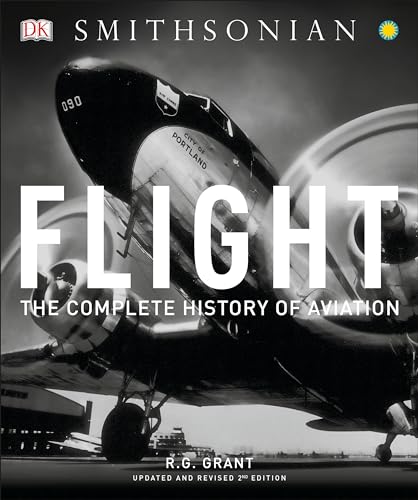 Stock image for Flight: The Complete History of Aviation for sale by GF Books, Inc.