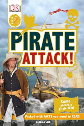 Stock image for DK Readers L2: Pirate Attack! for sale by Better World Books: West