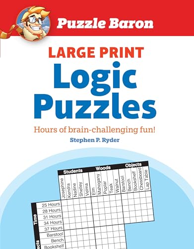 Beispielbild fr Puzzle Baron's Large Print Logic Puzzles zum Verkauf von Books for Life