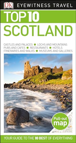 Imagen de archivo de Top 10 Scotland (Eyewitness Top 10 Travel Guide) a la venta por SecondSale